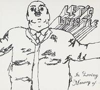 Lets Wrestle - in Loving Memory of [Import]