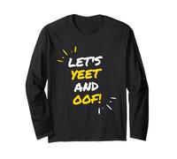 Let's Yeet and Oof Funny Video Game Meme Gift for Gamer Kids Manche Longue