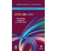 Letter and Spirit: Evasion, Avoidance, and Workarounds in the Halakhic System