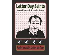 Letter-day Saints Word Search Puzzle Book: mormon word search with Easy to Read Print about LDS church, , x and More 6x9 inches, 110 pages, 50+ ... Gift for Vacations, Holidays and Free Times.