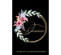 Letter F is for Feminine, My daily self-care journal customised with my initial F, aesthetic floral monogram notebook for women to practice self help, gratitude, mindfulness