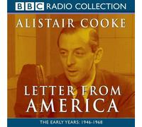 Letter from America: Vol 1 (Radio Collection): Written by Alistair Cooke, 2003 Edition, Publisher: BBC Audiobooks Ltd [Audio CD]