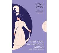 Letter from an Unknown Woman and Other Stories
