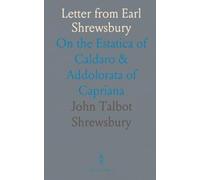Letter from Earl Shrewsbury: On the Estatica of Caldaro & Addolorata of Capriana