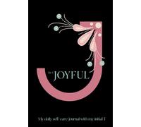 Letter J is for Joyful, My daily self-care journal personalised with my initial J, aesthetic minimal monogram design notebook for women to practice gratitude, mindfulness and self love