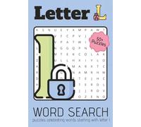 Letter L Word Search Puzzle Book: Word Searches with Easy to Read Print about L, things beginning with the Letter L, and More | 6x9 inches | 110 pages ... for Celebrations, Holidays, and Leisure Times