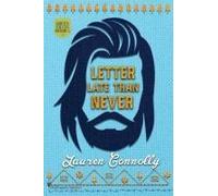 Letter Late Than Never