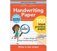 Letter Lines Regular Ruled Handwriting Paper: 100 blank A4 practice pages with unique guided design - for improving writers in KS1 and KS2