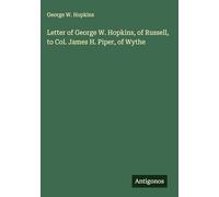 Letter of George W. Hopkins, of Russell, to Col. James H. Piper, of Wythe