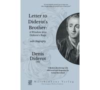 Letter to Diderot's Brother: A Window into Diderot's Rage