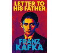 Letter to His Father