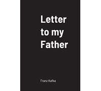 Letter to my Father