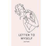 Letter To Myself