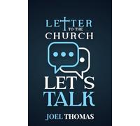Letter To The Church: Let's Talk