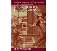 Letter to the Colossians by Scot McKnight Scot McKnight (Auteur)
