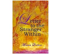 Letter To The Stranger Within