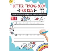 Letter Tracing Book For Kids Ages 3-5: Preschoolers And Kids Letter Writing Practice Book With Write The Missing Letter And Tracing Line To Make Easy And Funny Learning Way Alphabet Handwriting Prac
