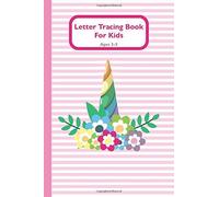 Letter Tracing Books For Kids Ages 3-5: Handwriting Practice, Letter Tracing Book For Preschoolers, Handwriting Workbook For Pre K, Kindergarten And Kids Ages 3+, Abc Tracing Books For Toddlers