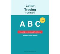 Letter Tracing for Kids: Ages 3-5 | Trace Letters A-Z, a-z, Numbers and First Words - Handwriting Practice Workbook