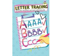 Letter Tracing For Toddlers Dotwork Drawings Writings: Abc Practice Write Handwriting Book Learn Fun For Kids Preschoolers Without Sad And Tears ... Learning Activities/Learn Pen Control