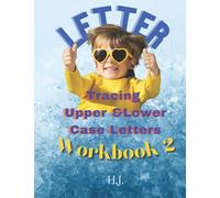 Letter Tracing Upper & Lower Case Workbook 2: 8.5x11in. white papers @106 pages.: Practice tracing upper and lower case letters workbook for kids 4-6 years old.