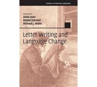 Letter Writing and Language Change - [Version Originale] Anita Auer, Daniel Schreier, Richard J Watts, (Auteur)