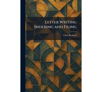 Letter Writing Indexing and Filing