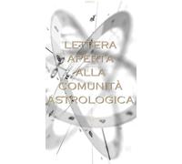 Lettera aperta alla Comunità Astrologica