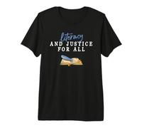 Lettératie et Justice pour Tous Les Enseignants Qui lisent T-Shirt Haut de Gamme