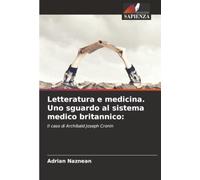 Letteratura e medicina. Uno sguardo al sistema medico britannico:: Il caso di Archibald Joseph Cronin