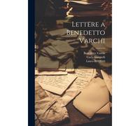 Lettere A Benedetto Varchi