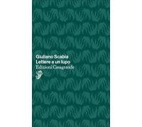 Lettere a un lupo