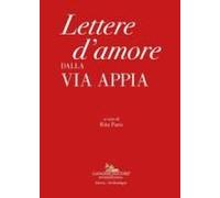 Lettere D'amore Dalla Via Appia