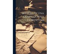 Lettere Di Una Gentildonna Fiorentina