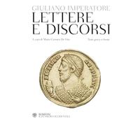 Lettere e discorsi. Testo greco a fronte