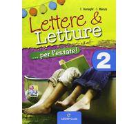 Lettere & letture... per l'estate. Con materiali per il docente. Per la Scuola media (Vol. 2)