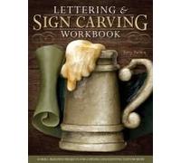 Lettering & Sign Carving Workbook Betty Padden Betty Padden (Auteur)