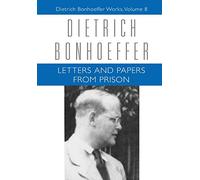 Letters and Papers from Prison (8)