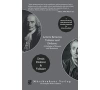 Letters Between Voltaire and Diderot: A Dialogue of Reason and Resistance
