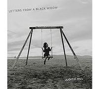 Judith Hill – Letters from a Black Widow