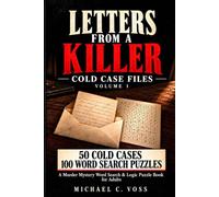 Letters from a Killer: Cold Case Files: A Murder Mystery Word Search & Logic Puzzle Book for Adults