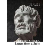 Letters from a Stoic by Lucius Seneca Paperback Book Lucius Seneca (Auteur)