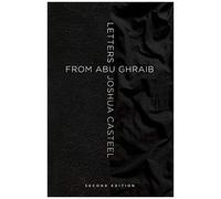Letters From Abu Ghraib, Second Edition