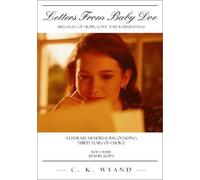 Letters From Baby Doe: Messages of Hope, Love, and Forgiveness