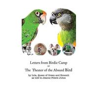 Letters From Birdie Camp