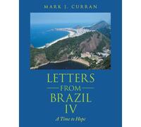 Letters From Brazil Iv