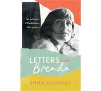 Letters From Brenda by Emma Kennedy Emma Kennedy (Auteur)