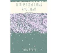 Letters From China And Japan