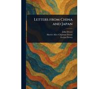Letters From China and Japan