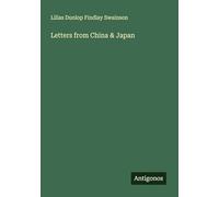 Letters from China & Japan